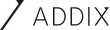 ADDIX